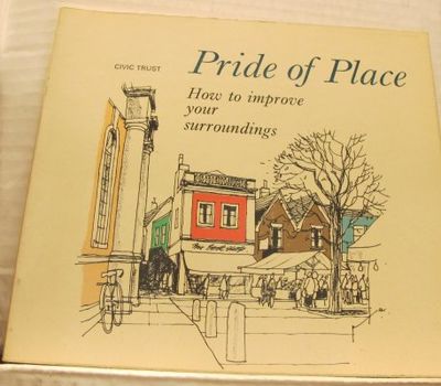 Pride of Place. A manual for thosw wishing to…