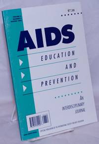 AIDS Education and Prevention: an interdisciplinary journal; vol. 5, #4, Winter 1993