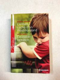 L'enfant caché d'un Westmoreland ; Coupable tentation