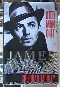 James Mason ; Odd Man Out by Morley, Sheridan - 1989