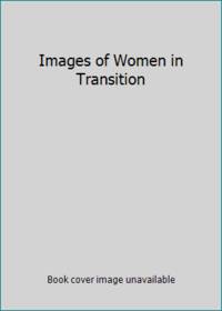 Images of Women in Transition