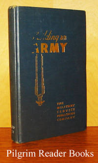 Building an Army: Mobilization of Manpower in the Army of the United  States. by Johnston, Edward S - 1941