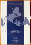 The Universe of Oil. Selections from The Geopolitical Writings of Melvin A. Conant.
