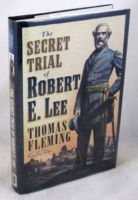 The Secret Trial of Robert E. Lee
