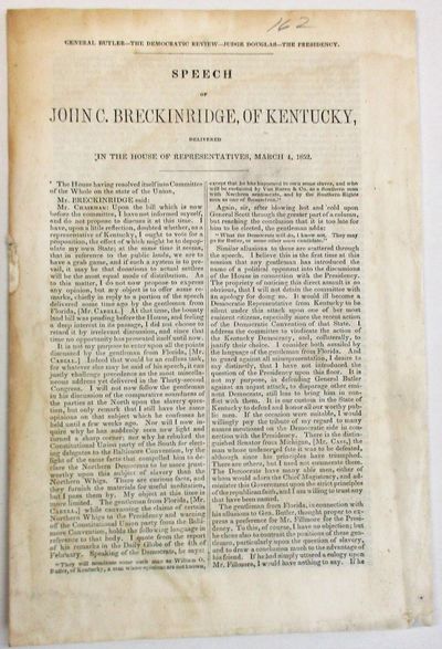 GENERAL BUTLER- THE DEMOCRATIC REVIEW- JUDGE DOUGLAS- THE PRESIDENCY. SPEECH...DELIVERED IN THE HOUSE OF REPRESENTATIVES, MARCH 4, 1852
