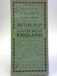 Large-Print Motor Map. South-West England by Bacon&#39;s