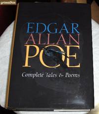 The Complete Tales and Poems of Edgar Allan Poe by Poe, Edgar Allan - 2002