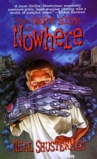 The Dark Side of Nowhere by Neal Shusterman - 1999