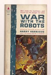 cover of WAR WITH THE ROBOTS: SCIENCE FICTION STORIES