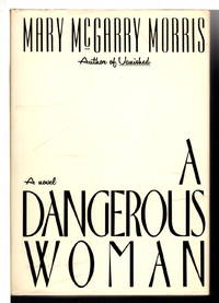 cover of A DANGEROUS WOMAN.