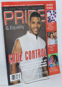 cover of Pride & Equality: vol. 4, #1, Jan-Feb, 2007: Cruz Contol