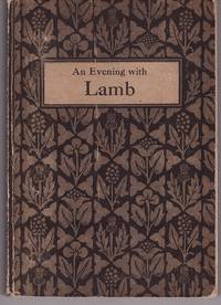 Essays of Elia (Chosen)  An Evening with Lamb