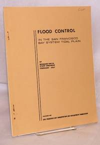 image of Flood control in the San Francisco bay system tidal plan, February 1967