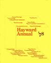 Hayward Annual '78 Hayward Gallery, London, 23 August-8 October 1978