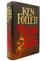 THE PILLARS OF THE EARTH by Ken Follett - 1989