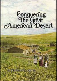 Conquering the Great American Desert: Nebraska