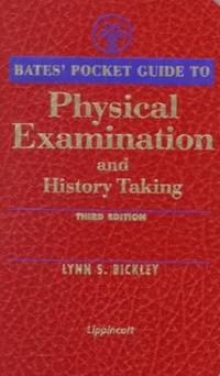 Bates' Pocket Guide to Physical Examination and History Taking