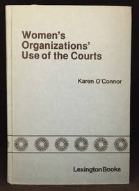 Women's Organizations' Use of the Courts