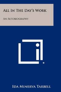 cover of All in the Day's Work: An Autobiography