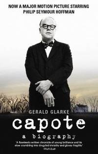 Capote: A Biography