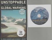 cover of UNSTOPPABLE GLOBAL WARMING Every 1,500 Years, Updated and Expanded Edition