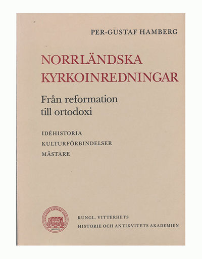 Norrländska kyrkoinredningar. Från reformation…