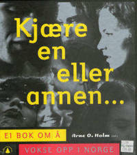 Kjære en eller annen...ei bok om å vokse opp i…