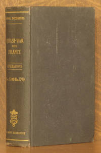 NAVAL DOCUMENTS RELATED TO THE QUASI-WAR BETWEEN THE UNITED STATES AND FRANCE - NAVAL OPERATIONS...