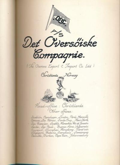 A/S Det Oversöiske Compagnie. (The Oversea Export…