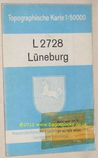 L2728 LÃ¼neburg. Topographische Karte 1:50000 by NiedersÃ¤chsisches Landesverwaltungsamt Landesvermessung - 1960