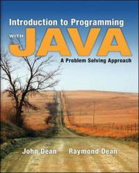 Introduction to Programming with Java : A Problem Solving Approach