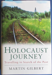 cover of Holocaust Journey: Travelling in Search of the Past