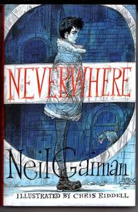 Neverwhere : the Illustrated Edition by Neil Gaiman - Hardcover - 2016 - from High Street Books (SKU: pb485-0122-0810)