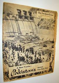 Pakistan Advertising Supplement to The New York Times, February 5, 1961: A New Frontier -...