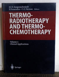 cover of Thermoradiotherapy and Thermochemotherapy: Volume 2: Clinical Applications (Medical Radiology)