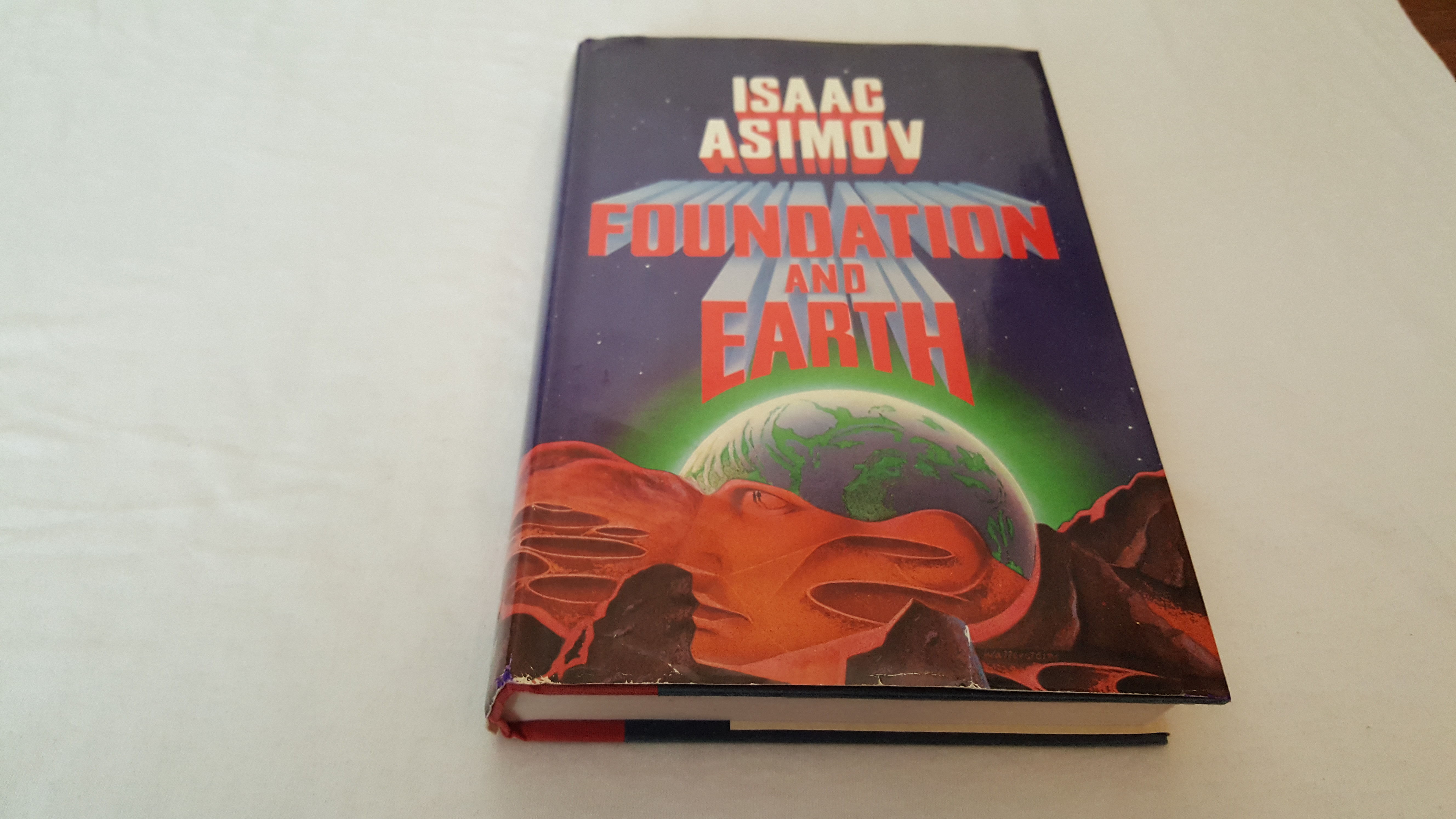Foundation and Earth by Isaac Asimov First Edition 1986 from Corliss Books (SKU 013906)