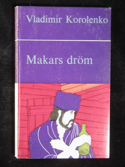 MAKARS DRÖM OCH ANDRA NOVELLER.