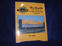 image of Rio Grande Color Guide to Freight and Passenger Equipment
