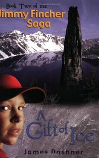 A Gift of Ice (The Jimmy Fincher Saga, 2)