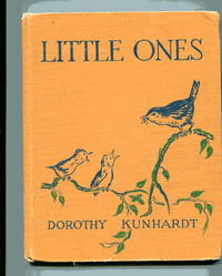 LITTLE ONES by Kunhardt, Dorothy - 1935