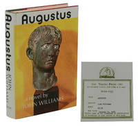Augustus by John Williams - First Edition - 1972 - from Burnside Rare Books, ABAA (SKU: 140941396)