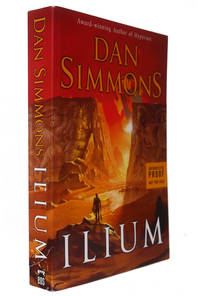 Ilium by Dan Simmons - 2003