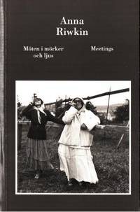 Möten i mörker och ljus. Meetings.…