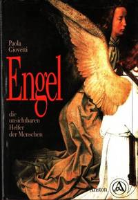 Engel - die unsichtbaren Helfer der Menschen.