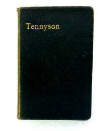 Poetical Works of Alfred Tennyson by Alfred Tennyson