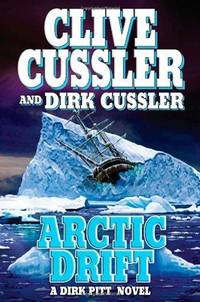 Arctic Drift (A Dirk Pitt Novel ) (#20)
