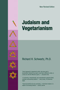 Judaism and Vegetarianism : New Revised Edition