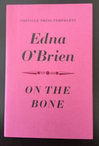 On The Bone (Signed By The Author)