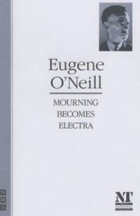 Mourning Becomes Electra (The O'Neill Collection)