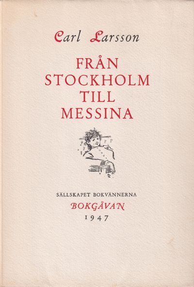 Från Stockholm till Messina. Utriv ur några…